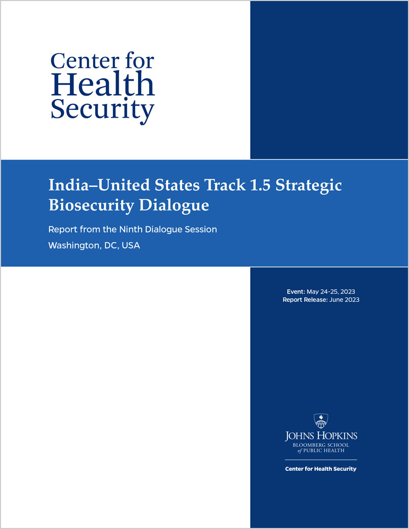 India–United States Track 1.5 Strategic Biosecurity Dialogue, Report from the Ninth Dialogue Session