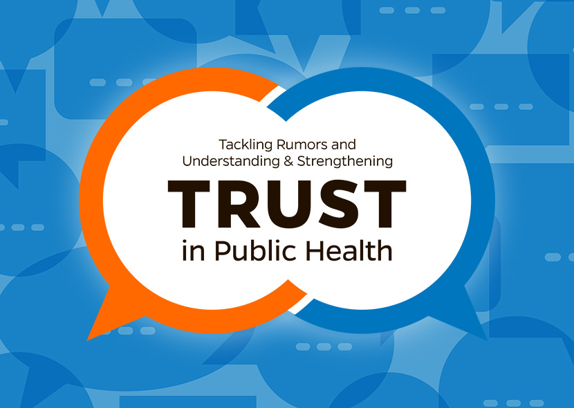 New & Noteworthy, Tackling Rumors and Understanding & Strengthening Trust (TRUST) in Public Health website