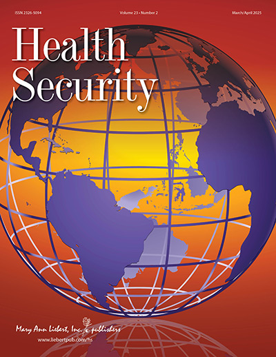 Health Security Journal, Vol 23, No 2 Health Security Journal, Vol 23, No 2
