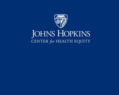 Johns Hopkins Center for Health Equity