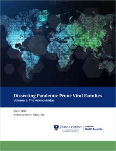 Dissecting Pandemic-Prone Viral Families Volume 3: The Adenoviridae
