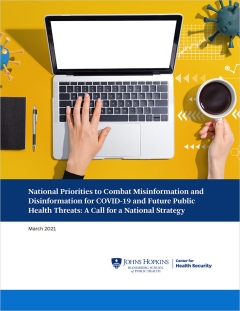 Cover: National Priorities to Combat Misinformation and Disinformation for COVID-19 and Future Public Health Threats: A Call for a National Strategy