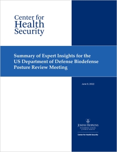 Summary of Expert Insights for the US Department of Defense Biodefense Posture Review Meeting cover