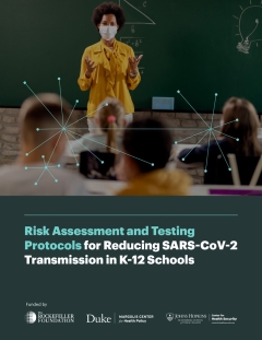 Risk Assessment and Testing Protocols for Reducing SARS-CoV-2 Transmission in K-12 Schools cover