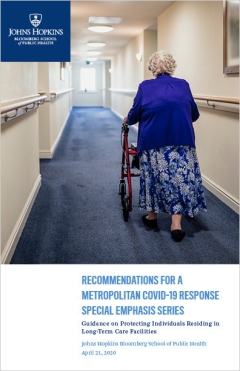 Recommendations for a Metropolitan COVID-19 Response—Special Area of EmphasisGuidance on Protecting Individuals Residing in Long-Term Care Facilities
